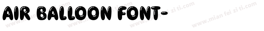 Air Balloon Font字体转换